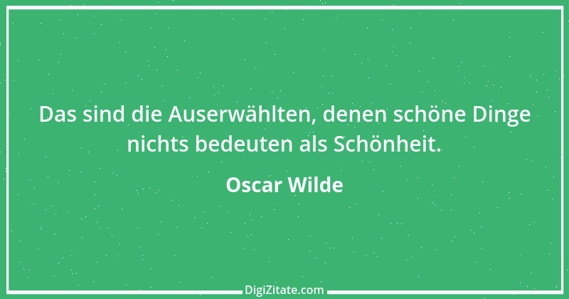 Zitat von Oscar Wilde 800