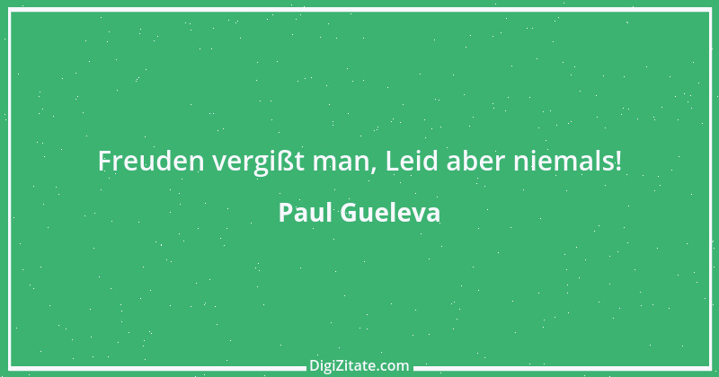 Zitat von Paul Gueleva 16