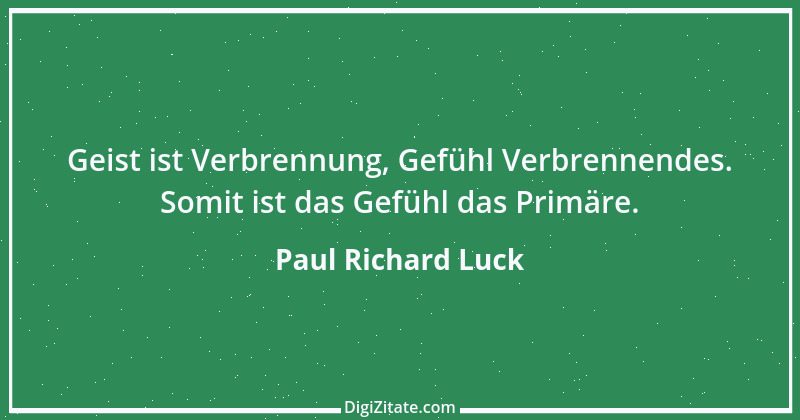 Zitat von Paul Richard Luck 133