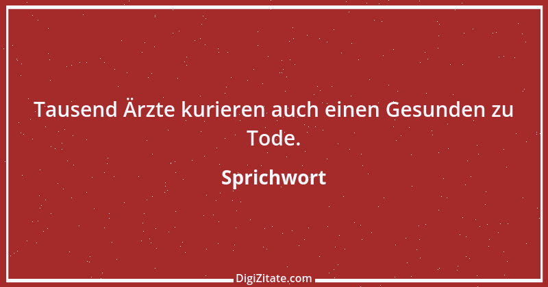 Zitat von Sprichwort 5886