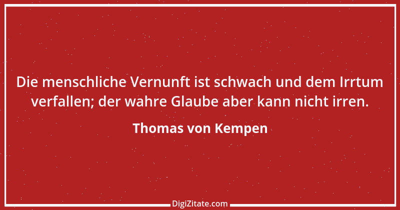 Zitat von Thomas von Kempen 56