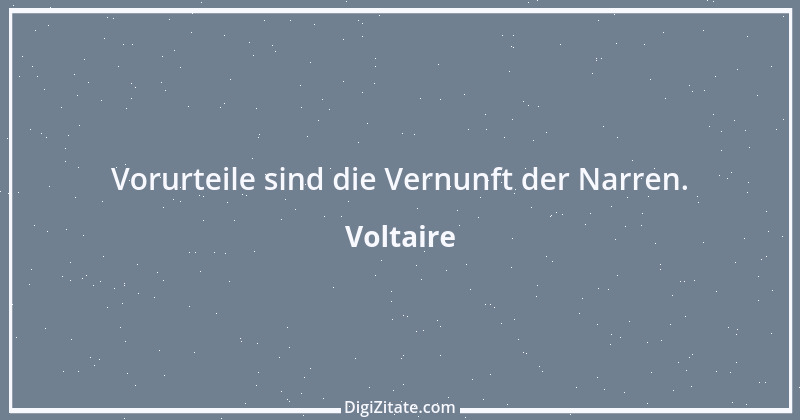 Zitat von Voltaire 539