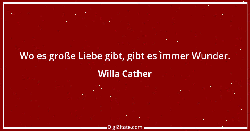 Zitat von Willa Cather 3