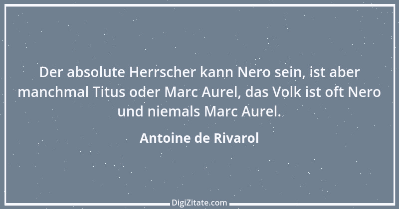 Zitat von Antoine de Rivarol 41