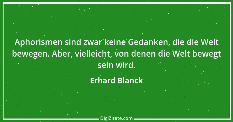 Zitat von Erhard Blanck 1450