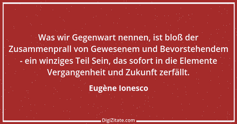 Zitat von Eugène Ionesco 28