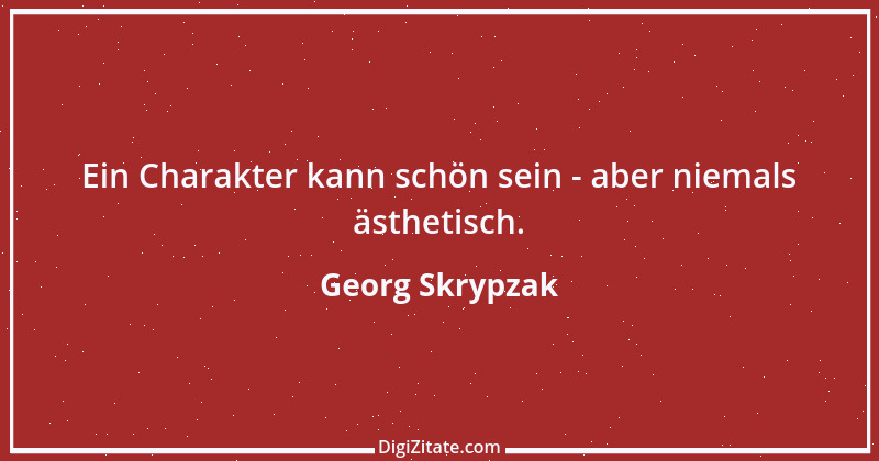 Zitat von Georg Skrypzak 29