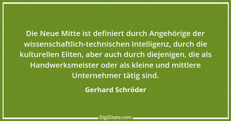 Zitat von Gerhard Schröder 18