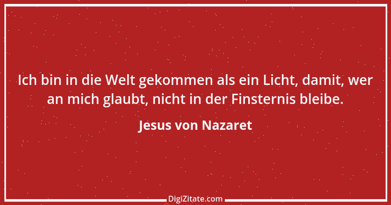 Zitat von Jesus von Nazaret 42