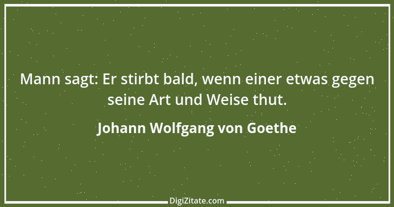 Zitat von Johann Wolfgang von Goethe 1895