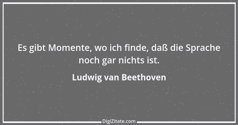 Zitat von Ludwig van Beethoven 33