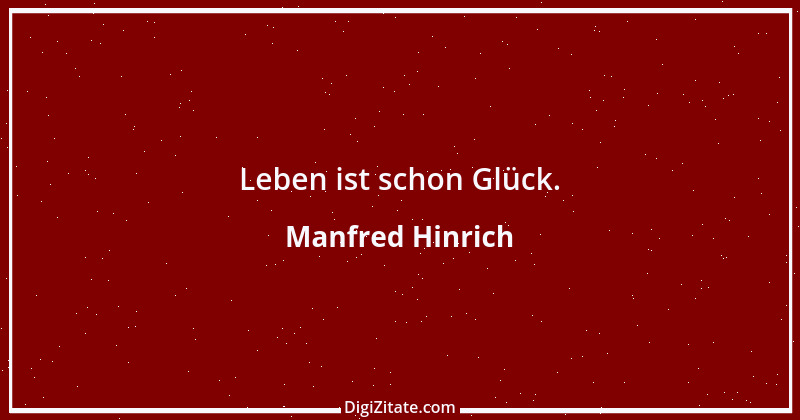 Zitat von Manfred Hinrich 1069