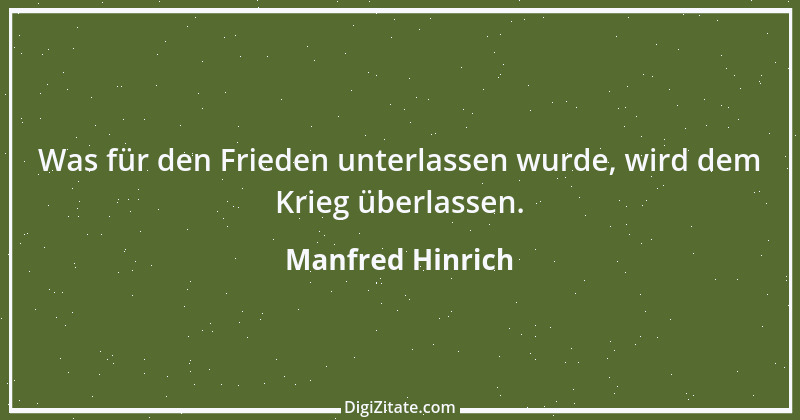 Zitat von Manfred Hinrich 3069