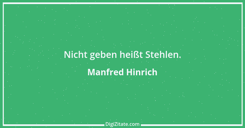 Zitat von Manfred Hinrich 69