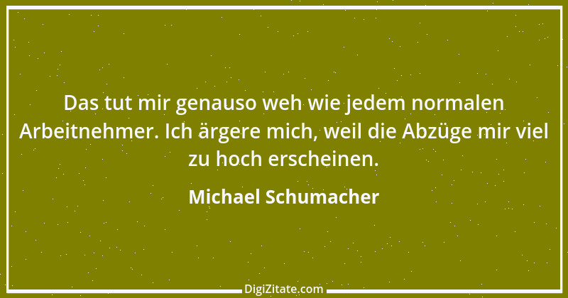 Zitat von Michael Schumacher 45