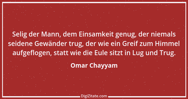 Zitat von Omar Chayyam 38