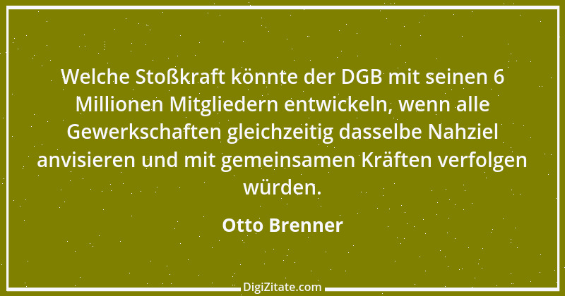 Zitat von Otto Brenner 2