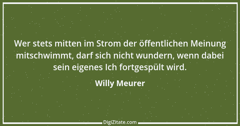 Zitat von Willy Meurer 1196