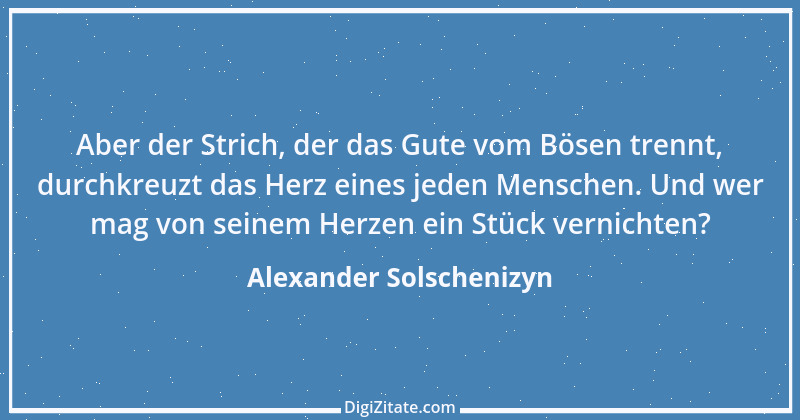 Zitat von Alexander Solschenizyn 8