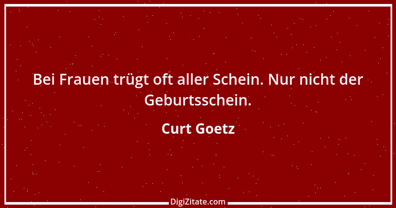 Zitat von Curt Goetz 75