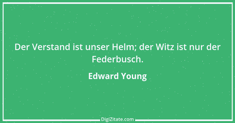 Zitat von Edward Young 20