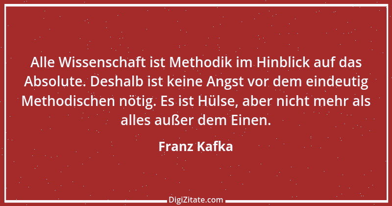 Zitat von Franz Kafka 98