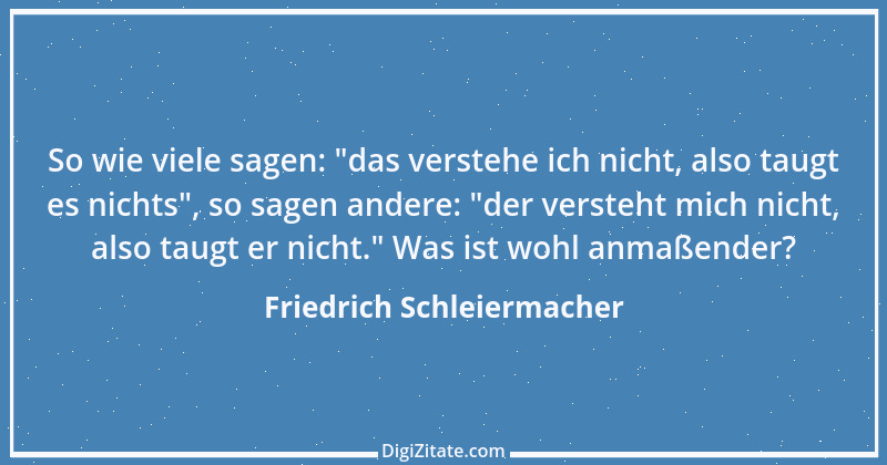 Zitat von Friedrich Schleiermacher 91