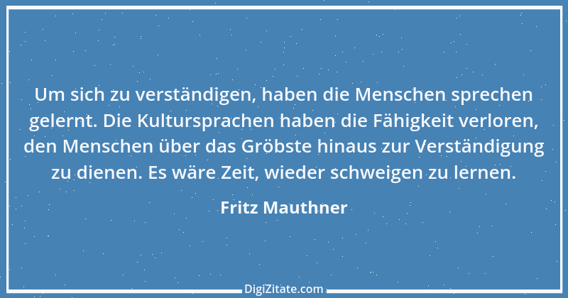 Zitat von Fritz Mauthner 9