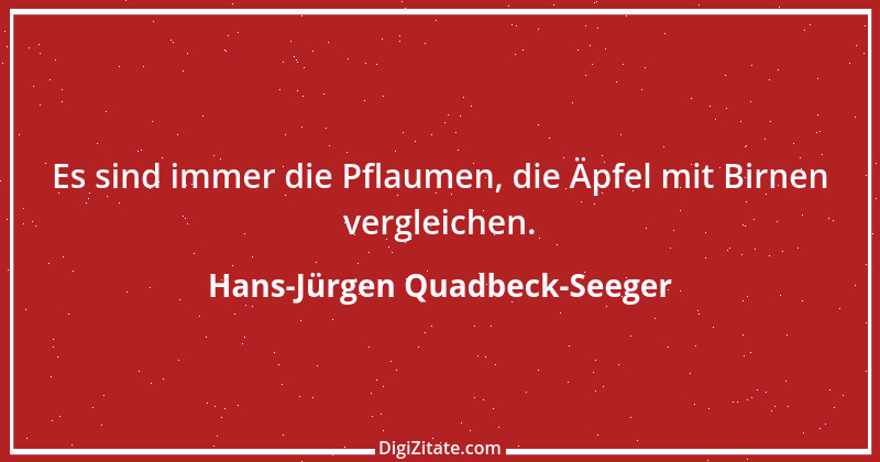 Zitat von Hans-Jürgen Quadbeck-Seeger 371