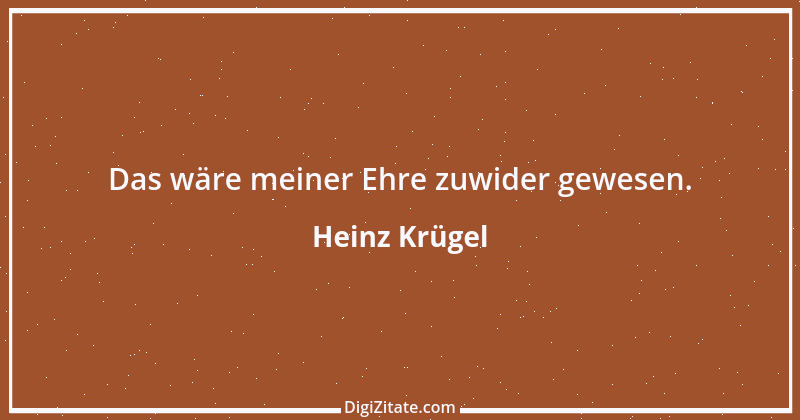 Zitat von Heinz Krügel 2