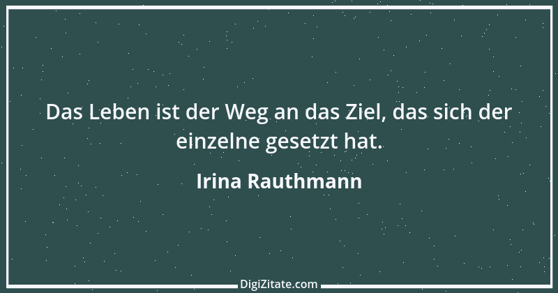 Zitat von Irina Rauthmann 270