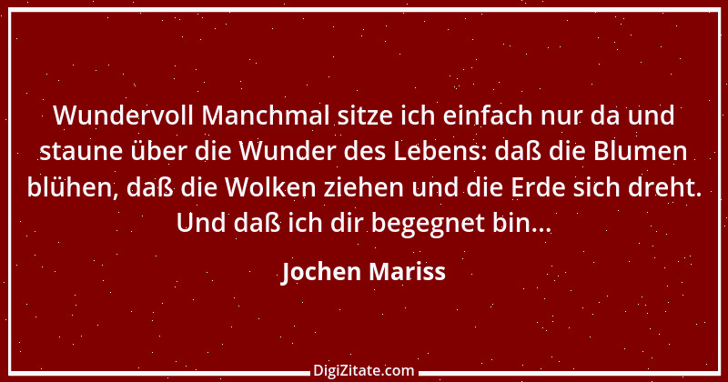 Zitat von Jochen Mariss 57