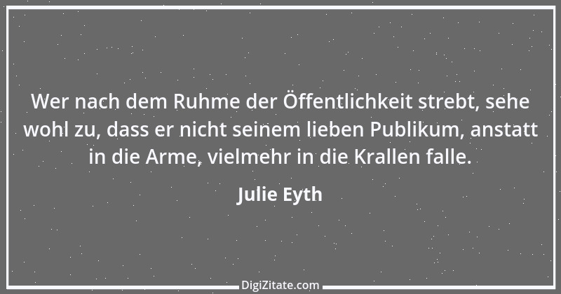 Zitat von Julie Eyth 61