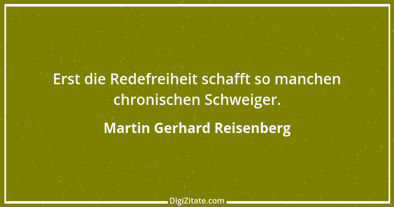 Zitat von Martin Gerhard Reisenberg 1058