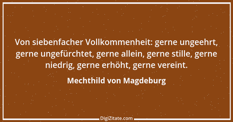 Zitat von Mechthild von Magdeburg 12