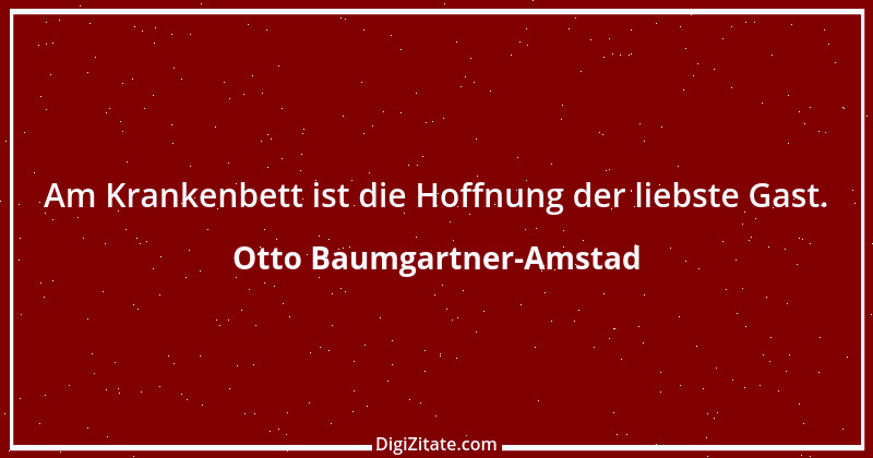 Zitat von Otto Baumgartner-Amstad 28