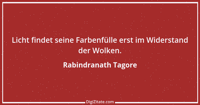 Zitat von Rabindranath Tagore 78