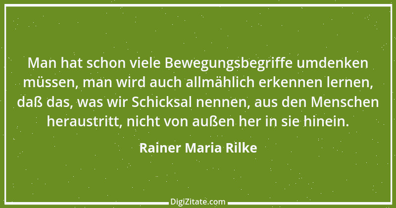 Zitat von Rainer Maria Rilke 288