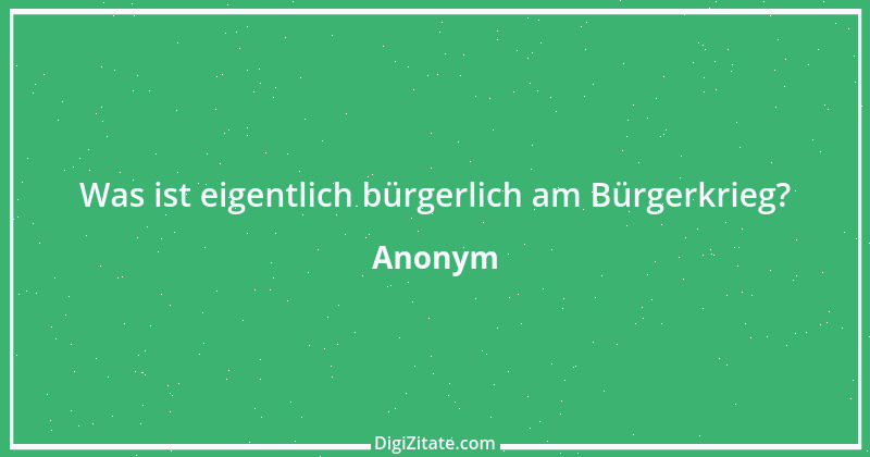 Zitat von Anonym 1864