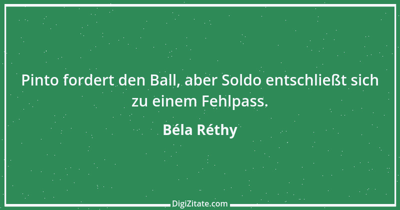 Zitat von Béla Réthy 14