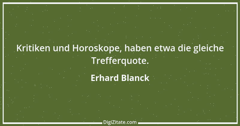 Zitat von Erhard Blanck 1451