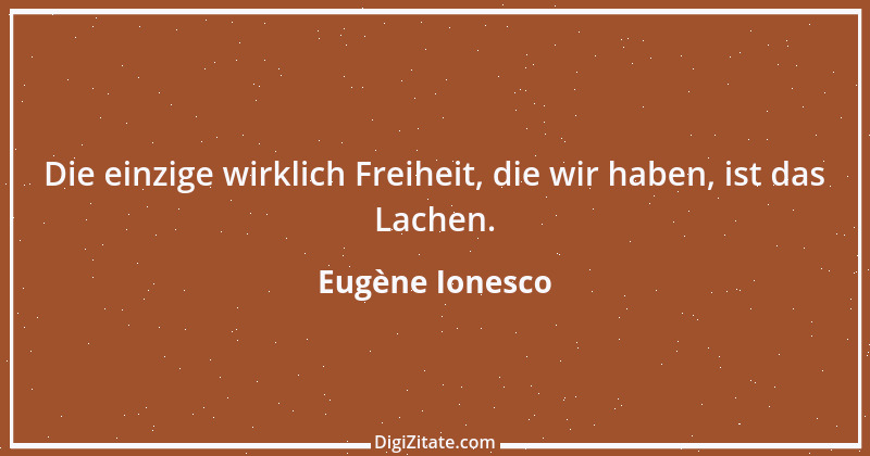 Zitat von Eugène Ionesco 29