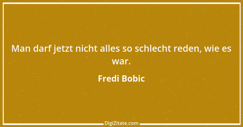 Zitat von Fredi Bobic 7