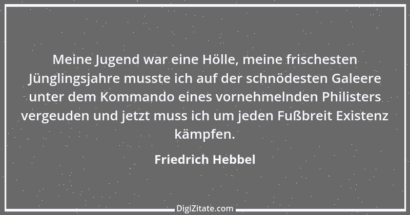 Zitat von Friedrich Hebbel 251