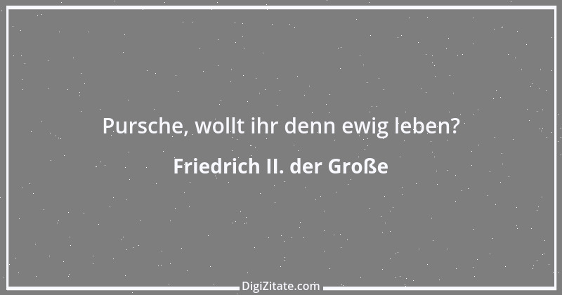 Zitat von Friedrich II. der Große 48