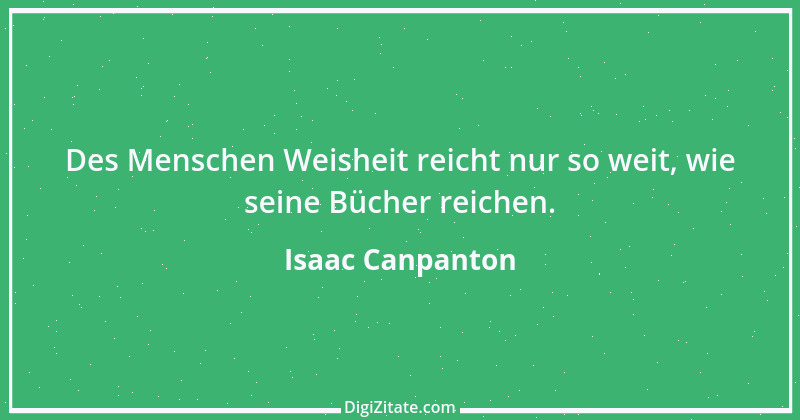 Zitat von Isaac Canpanton 1