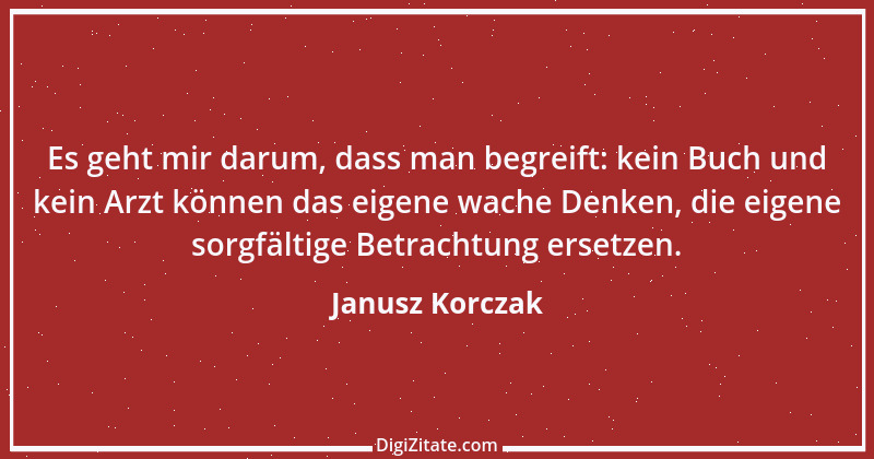 Zitat von Janusz Korczak 13