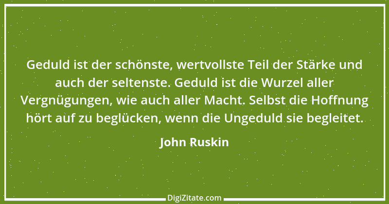 Zitat von John Ruskin 21