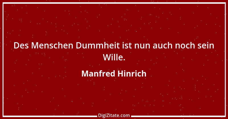 Zitat von Manfred Hinrich 3070