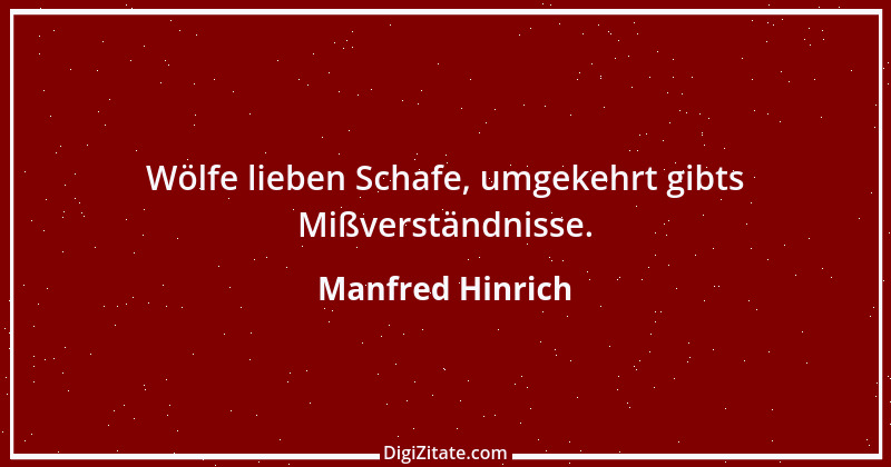 Zitat von Manfred Hinrich 70